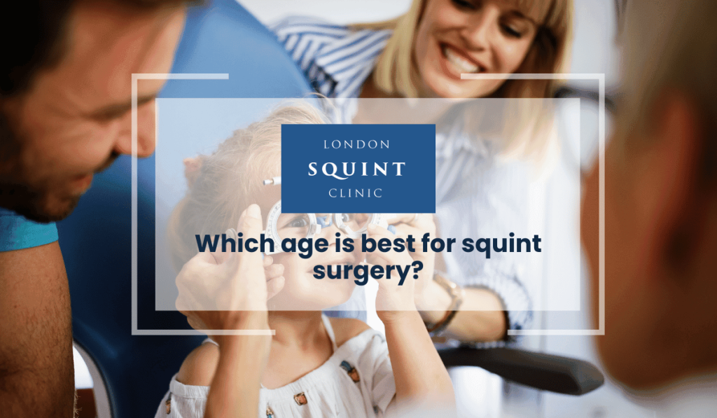 Which Age is Best for Squint Surgery