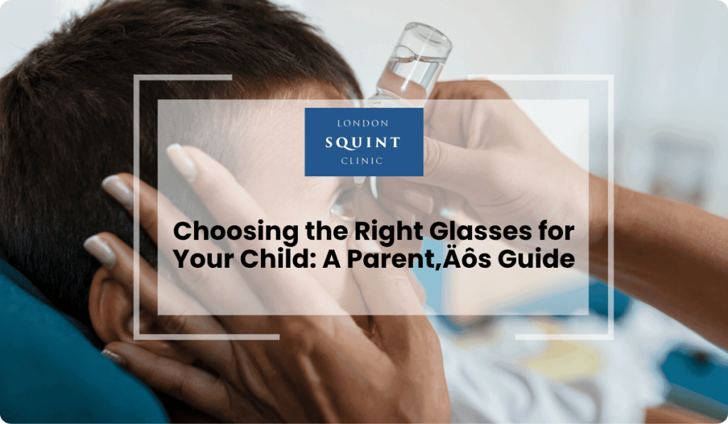 choosing right glasses child parents guide