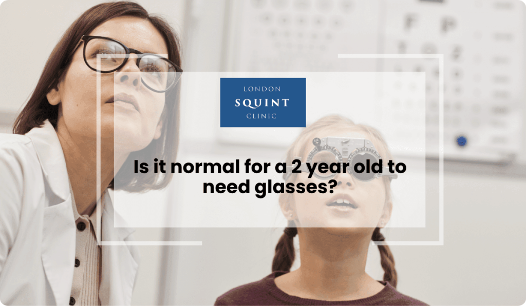 normal 2 year old need glasses early vision