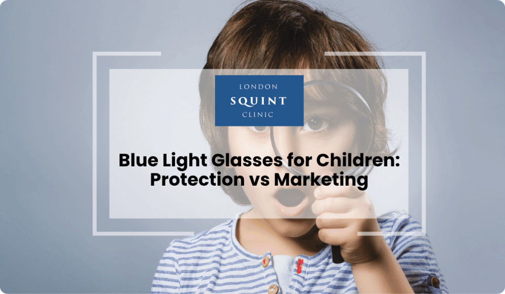 blue light glasses children protection vs marketing