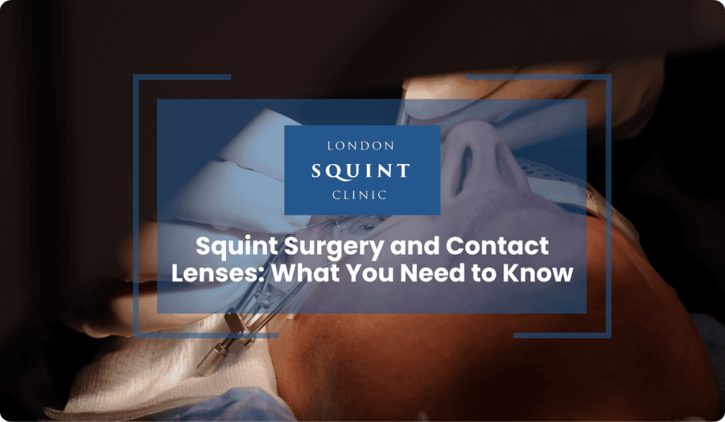 squint surgery contact lenses post operative care