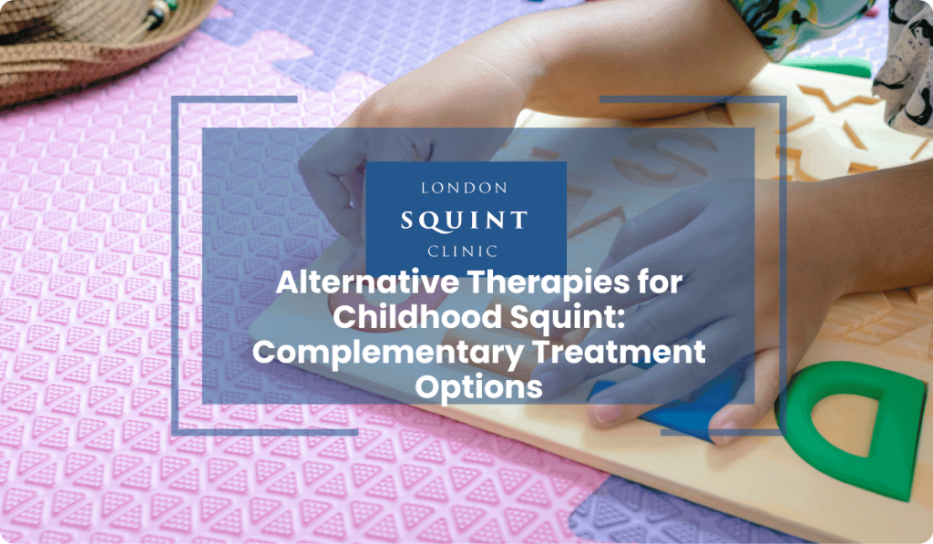 alternative therapies childhood squint complementary treatment